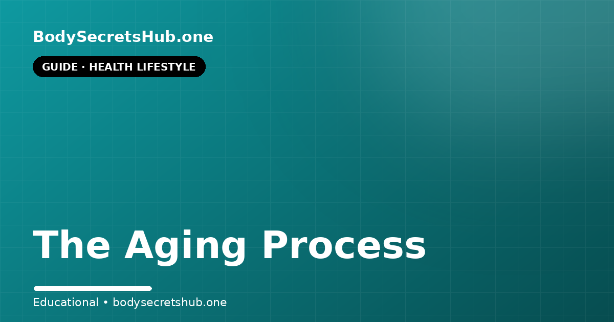 The Aging Process — illustrated overview
