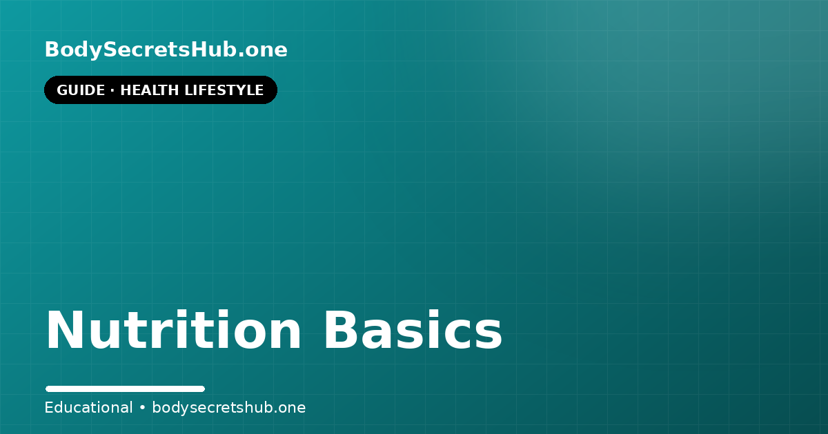 Nutrition Basics — illustrated overview